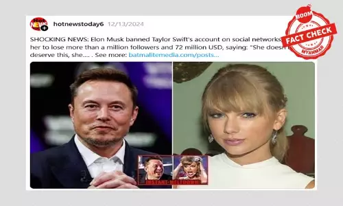 အီလွန်မတ်စ်က အဆိုတော် တေလာဆွစ်ရဲ့ လူမှုမီဒီယာအကောင့်ကို ပိတ်လိုက်တယ်ဆိုတဲ့ သတင်းအမှား အီလွန်မတ်စ်က အဆိုတော် တေလာဆွစ်ရဲ့ လူမှုမီဒီယာအကောင့်ကို ပိတ်လိုက်တယ်ဆိုတဲ့ သတင်းအမှား